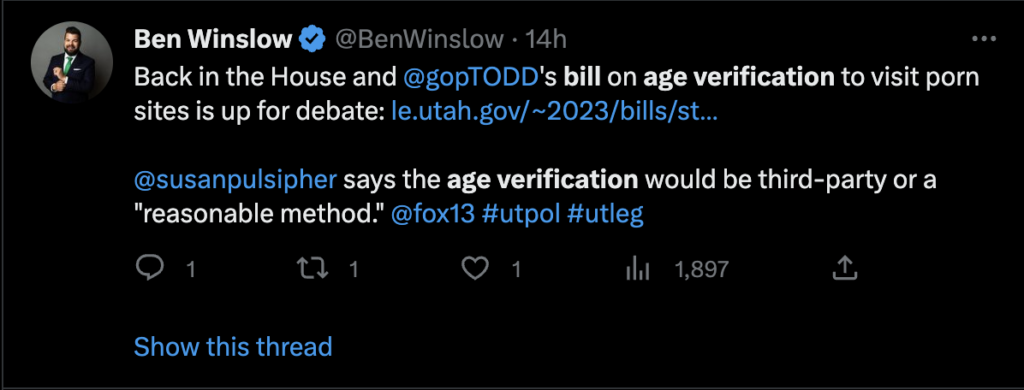 Ben Winslow tweet about the Utah age verification bills