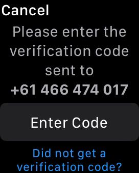 a smartwatch prompting the user to enter a verification code sent to theirmobile number