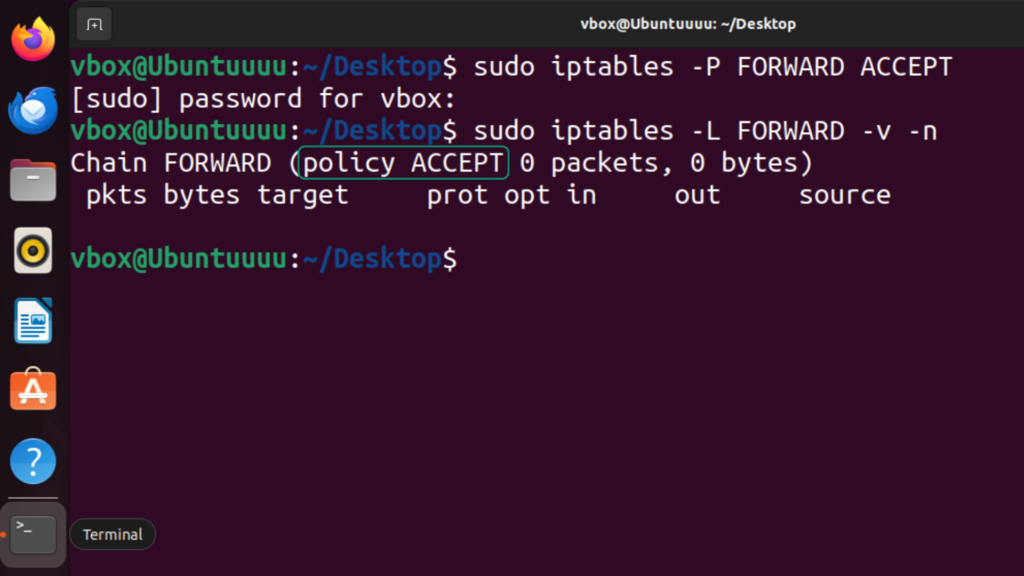 Screenshot showing the terminal in Ubuntu Linux with the iptables forwarding policy set to ACCEPT